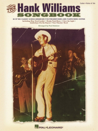 The Hank Williams Songbook: for guitar, with notes, tablature and texts