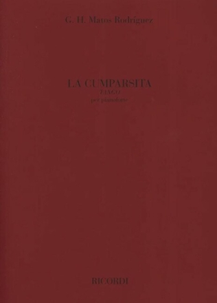 Gerardo Matos Rodriguez, La Cumparsita Klavier Partitur