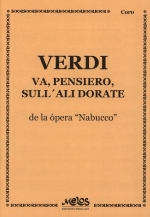 Giuseppe Verdi, Va, Pensiero, Sull'Ali Dorate De La Opera Nabucco Classical Buch