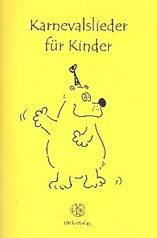 Karnevalslieder f�r Kinder mit Noten, Texten, Akkorden Liederbuch