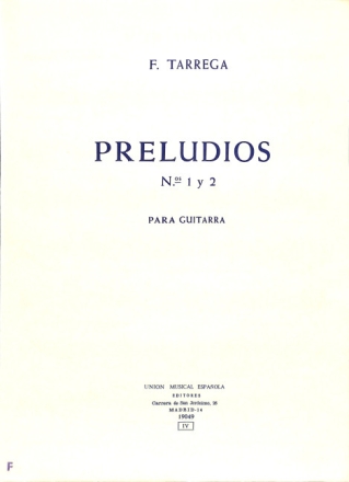 Francisco Tarrega, Preludios Nos. 1 & 2 Guitar Gitarre Buch