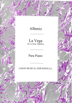 Isaac Alb�niz, La Vega De La Suite Alhambra Piano Klavier buch