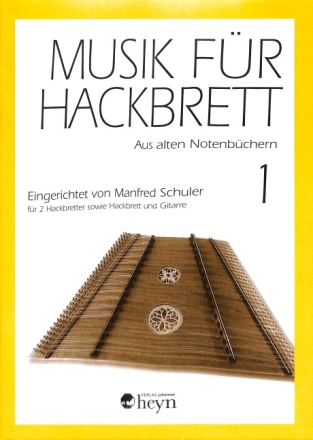 Musik f�r Hackbrett Band 1 f�r 2 Hackbretter (Hackbrett und Gitarre) Spielpartitur