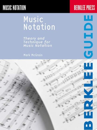 Music Notation Theory and Technique for Music Notation