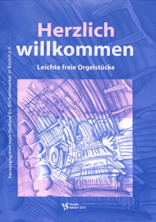 Herzlich willkommen f�r Orgel