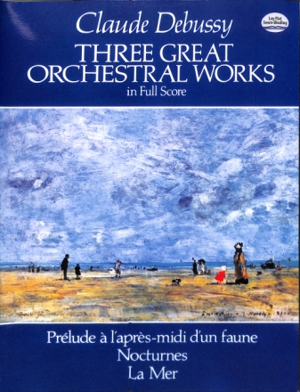 Three great orchestral Works  full score