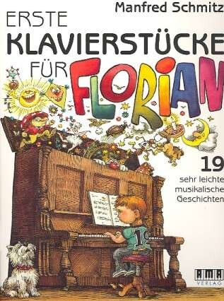 Erste Klavierst�cke f�r Florian f�r Klavier