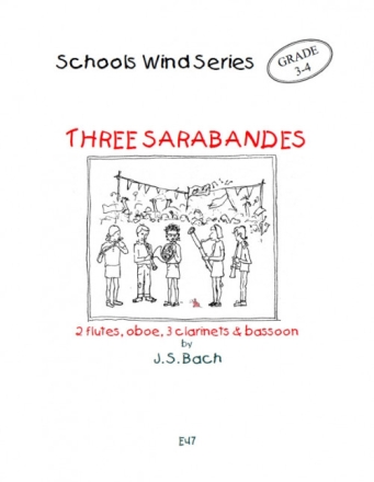 Johann Sebastian Bach, 3 Sarabandes wind ensemble PARTITUR + STIMMEN
