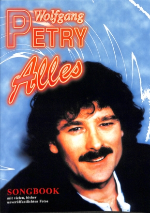 Wolfgang Petry: Alles Melodie und Akkordbezifferung Songbook