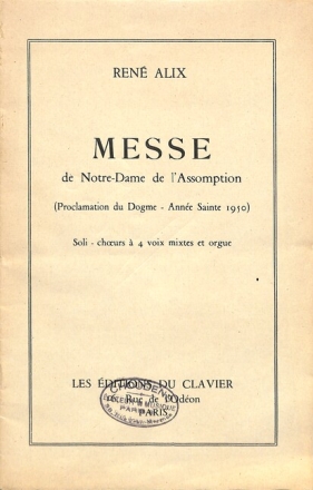 Messe De Notre-Dame De L'Assomption Choir and Organ Chorpartitur