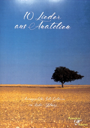 10 Lieder aus Anatolien f�r Gitarre