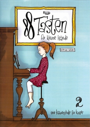88 Tasten f�r kleine H�nde Band 2 f�r Klavier