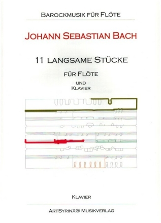 11 langsame St�cke f�r Fl�te und Klavier Klavierpartitur und Fl�tenstimme