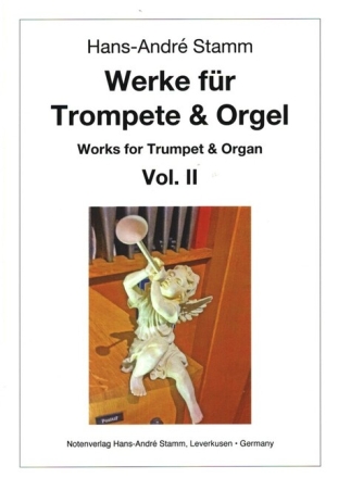 Werke f�r Trompete und Orgel Band 2 f�r Trompete in C (Trompete in B/D/Corno da caccia) und Orgel Partitur und Stimmen
