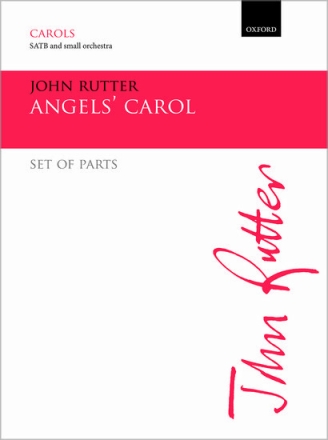 Angels' Carol for mixed choir SS/SA/SATB and small orchestra Set of parts
