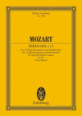 Serenade a 13 B-Dur KV361 f�r 12 Bl�ser und Kontraba� Studienpartitur