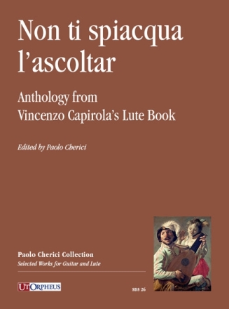 Non ti spiacqua l'ascoltar for lute