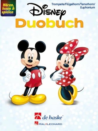 Disney Duobuch f�r 2 Trompeten (Fl�gelhorn, Tenorhorn, Euphonium) Spielpartitur