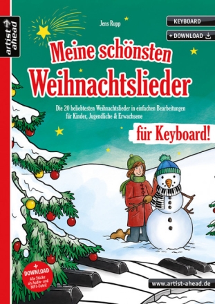 Meine sch�nsten Weihnachtslieder (+Online Audio) f�r Keyboard 2. Auflage