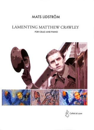 Mats Lidstr�m Lamenting Matthew Crawley for Cello and Piano Cello & Piano