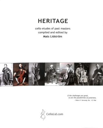 Ed: Mats Lidstr�m Heritage: Cello Etudes of past masters Cello Studies