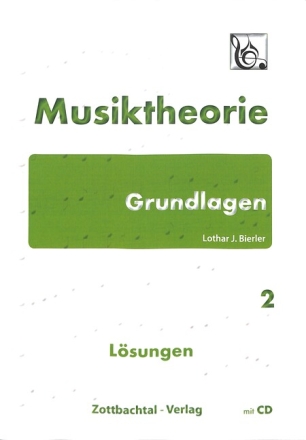 Musiktheorie Grundlagen Band 2 (+CD) L�sungen