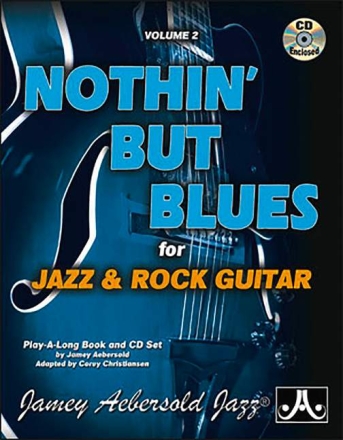 Aebersold Vol. 2 Nothin' but Blues for Jazz & Rock Guitar