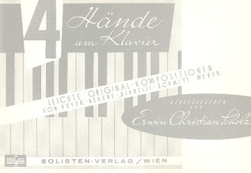 4 H�nde am Klavier Leichte Original-Kompositionen von Beyer, Berens, Diabelli, Schmitt und Weber VERLAGSKOPIE