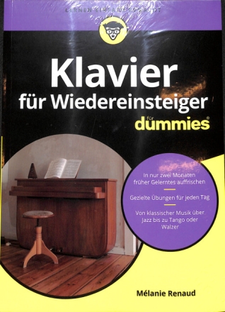 Klavier f�r Wiedereinsteiger f�r Dummies f�r Klavier