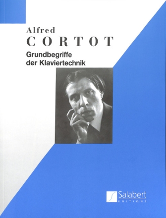 Grundbegriffe der Klaviertechnik Deutsche Ausgabe