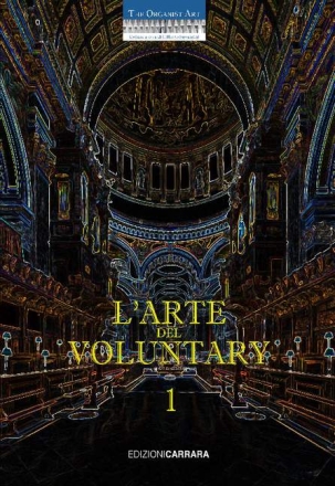 Autori Vari, L'Arte del Voluntary Vol. 1 organo