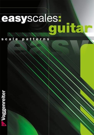 Easy Scales - scale patterns for guitar