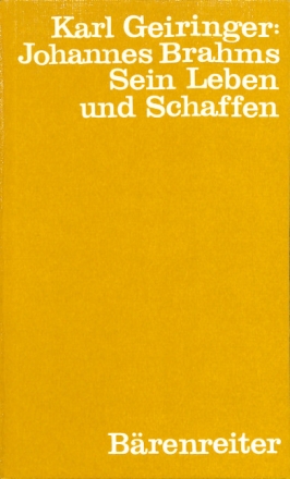 JOHANNES BRAHMS SEIN LEBEN UND SCHAFFEN