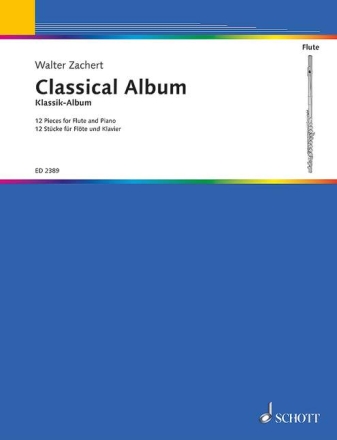 Klassisches Fl�tenalbum f�r Fl�te und Klavier