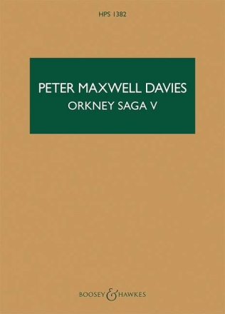 Maxwell Davies, Sir Peter - Orkney Saga V Orchester Studienpartitur