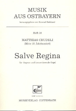 Crudeli, Matthias - Salve Regina Solo S, Org Partitur