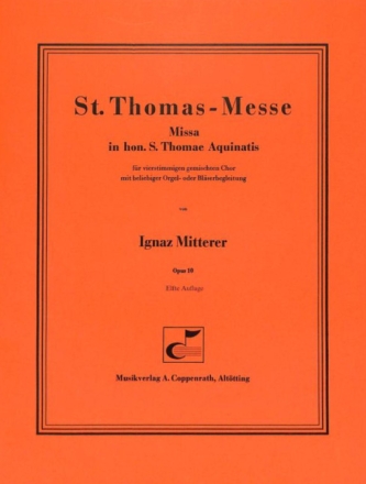 Mitterer, Ignaz - St. Thomas-Messe Coro SATB, Org, [Bl�s] Partitur