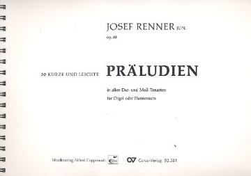 Renner, Josef jun. - 30 kurze und leichte Pr�ludien Org Partitur