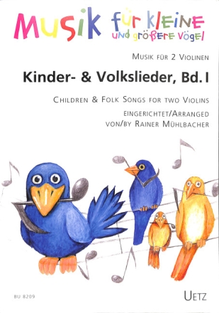 Kinder- und Volkslieder Band 1 f�r 2 Violinen (+Text) Spielpartitur