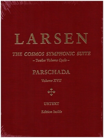 Cosmos Symphonic Suite vol.17 - Parschada for orchestra score, hardcover