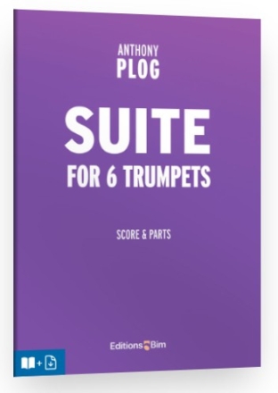 Anthony Plog, Suite 6 Trumpets Stimmensatz