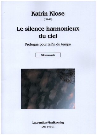 Le silence harmonieux du ciel f�r Bassklarinette in B, Violine, Violoncello und Klavier Stimmensatz