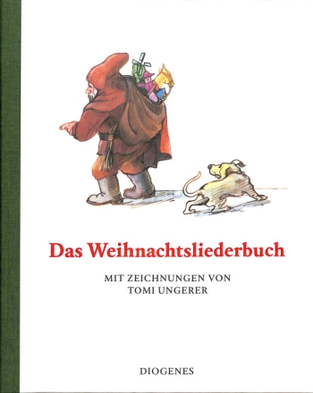 Das Weihnachtsliederbuch Mit Zeichnungen von Tomi Ungerer