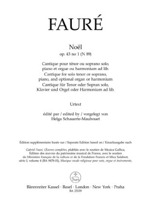 No�l op. 43/1 N 89 f�r Tenor oder Sopran solo, Klavier und Orgel oder Harmonium ad lib. Chorpartitur