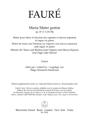 Maria Mater grati� op. 47/2 N 96 f�r Tenor und Bariton (oder Sopran und Mezzo-Sopran) und Orgel oder Kl Partitur