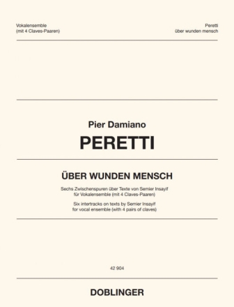 Peretti Pier Damiano, �ber wunden mensch diverse weltlich Pa = Singpart