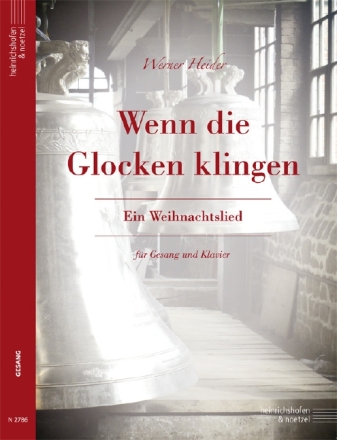 Wenn die Glocken klingen - Ein Weihnachtslied f�r Gesang (mittel) und Klavier 2 Spielpartituren