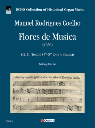 Flores de Musica (1620) - Vol. II: Tentos (5�-8� tono), Susanas for keyboard instrument