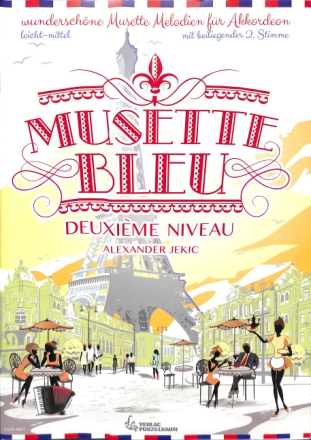 Musette Bleu - Deuxi�me Niveau f�r Akkordeon