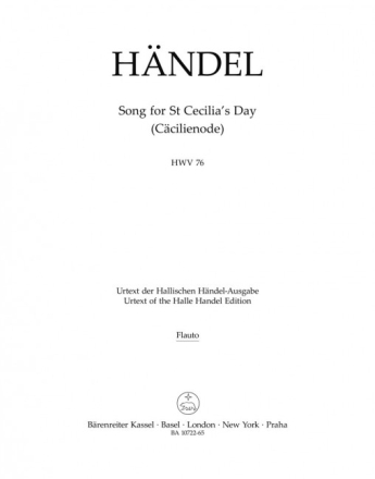 H�ndel, Georg Friedrich, Song for St Cecilia?s Day HWV 76 -C�cilienode Fl�te, Oboen (2), Fagott, Trompeten (2), Pauke Harmoniestimmen, Urtextausgabe